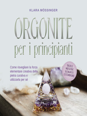 cover image of Orgonite per i principianti